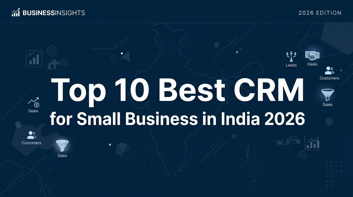 Top 10 Best CRM for Small Business in India 2026